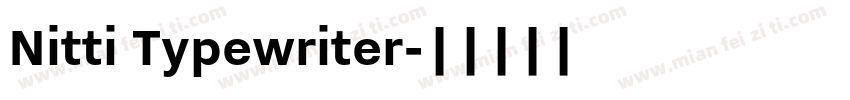 Nitti Typewriter字体转换